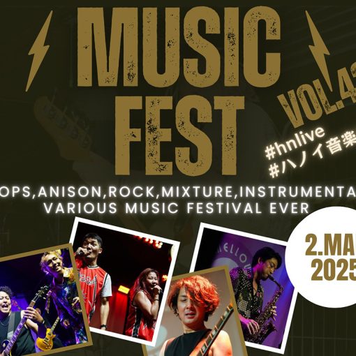 Vol 42.Hanoi – Hanoi Enthusiastic Music Festival