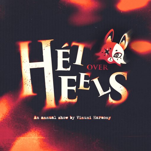 HÉT OVER HEELS – SING AND SINK