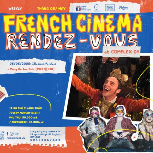 ILLUSIONS PERDUES • MỘNG ẢO TAN BIẾN (2021) [C18]