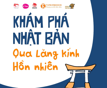 Khám phá Nhật Bản qua lăng kính hồn nhiên