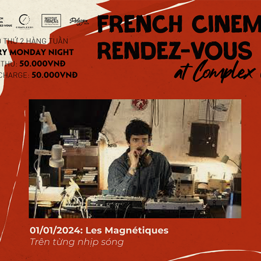 LES MAGNÉTIQUES • TRÊN TỪNG NHỊP SÓNG (2021)