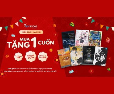 [HÀ NỘI] HỘI SÁCH SKYBOOKS XẢ KHO – MUA 1 CUỐN TẶNG 1 CUỐN!