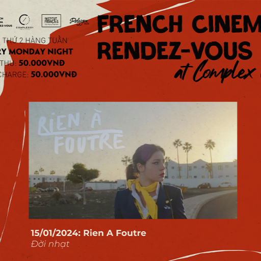 RIEN A FOUTRE • ĐỜI NHẠT (2021) [C16]