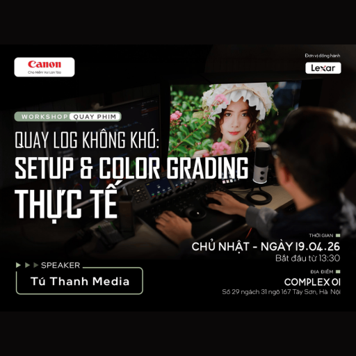 WORKSHOP | QUAY LOG KHÔNG KHÓ