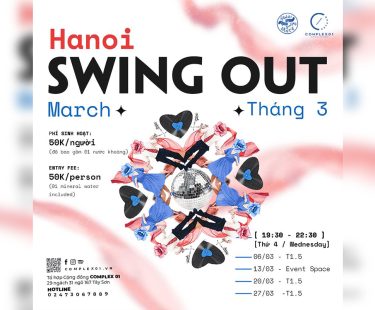 HANOI SWING OUT – THÁNG 3