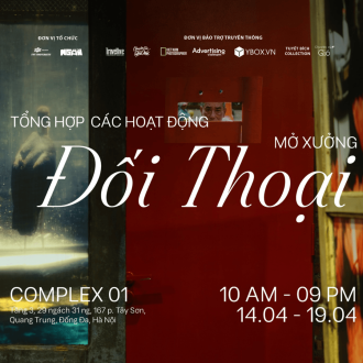 TRƯNG BÀY MỞ XƯỞNG: ĐỐI THOẠI