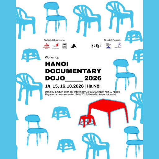 HANOI DOCUMENTARY DOJO 2026: WORKSHOP & OBSERVER