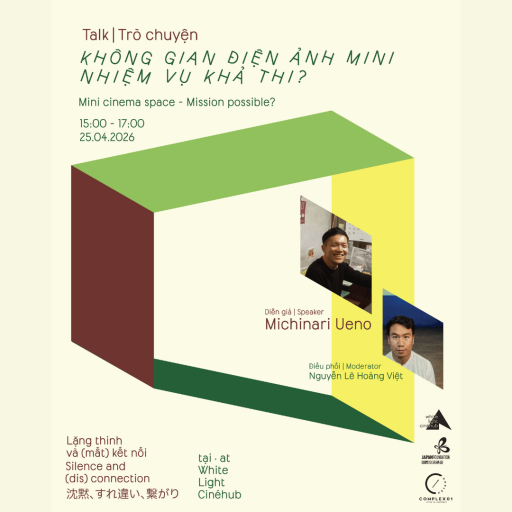 TRÒ CHUYỆN | KHÔNG GIAN ĐIỆN ẢNH MINI, NHIỆM VỤ KHẢ THI?