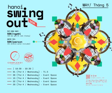 HANOI SWING OUT – THÁNG 5
