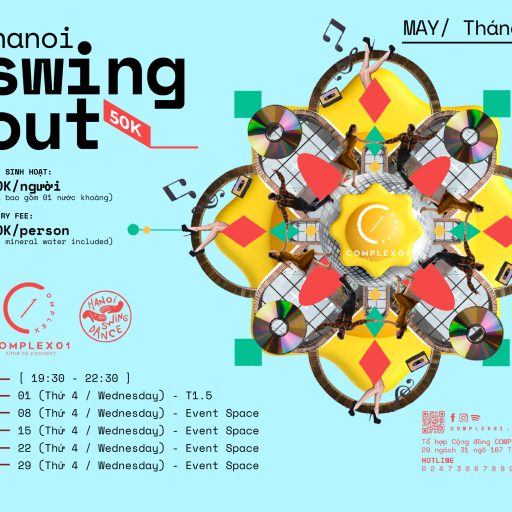 HANOI SWING OUT – THÁNG 5