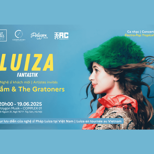 Électro-Pop Tropical | Tour diễn của Luiza tại Việt Nam