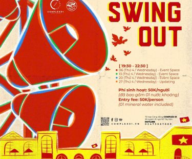 HANOI SWING OUT IN AUGUST