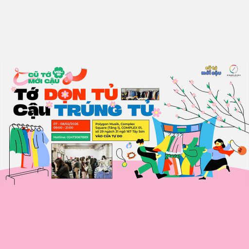 CŨ TỚ MỚI CẬU VOL.10: I CLEAR MY CLOSET, YOU FIND YOUR MATCH