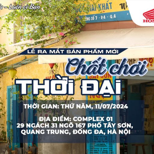 Lễ ra mắt sản phẩm mới – Chất Chơi Thời Đại
