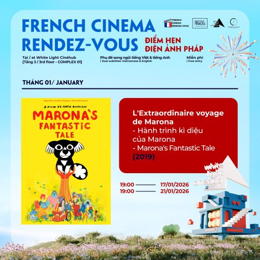 L’EXTRAORDINAIRE VOYAGE DE MARONA – HÀNH TRÌNH KÌ DIỆU CỦA MARONA (2019)