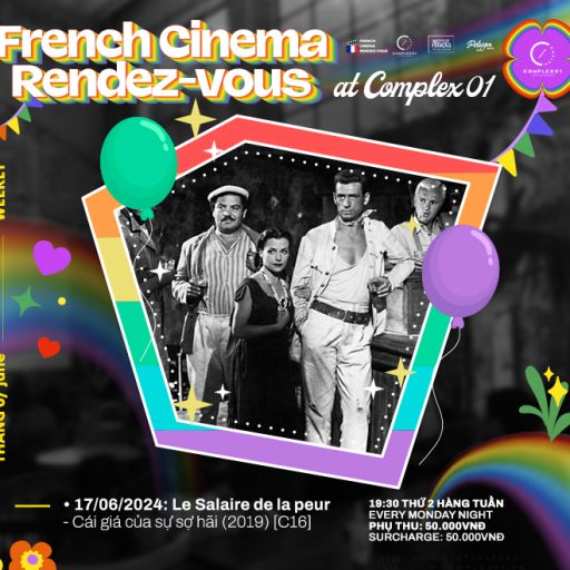 LE SALAIRE DE LA PEUR – CÁI GIÁ CỦA SỰ SỢ HÃI (2019) [C16]