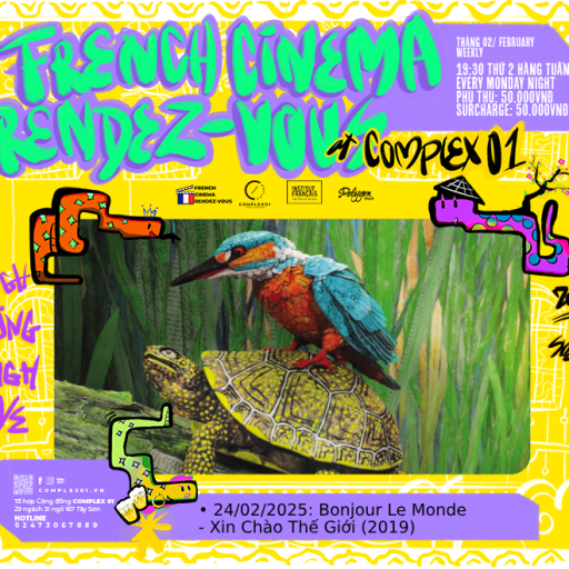 BONJOUR LE MONDE • XIN CHÀO THẾ GIỚI (2019)