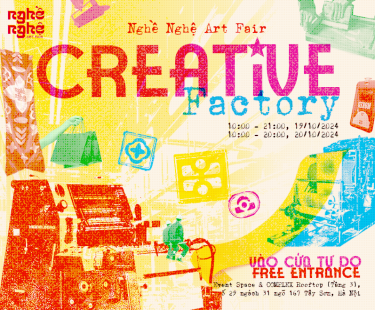 Nghề Nghệ Art Fair: CREATIVE FACTORY