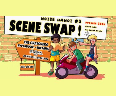 NOISE HANOI 3 SCENE SWAP | PART 1: THE GRATONERS, HYPERBOLIX AND THETANS LIVE