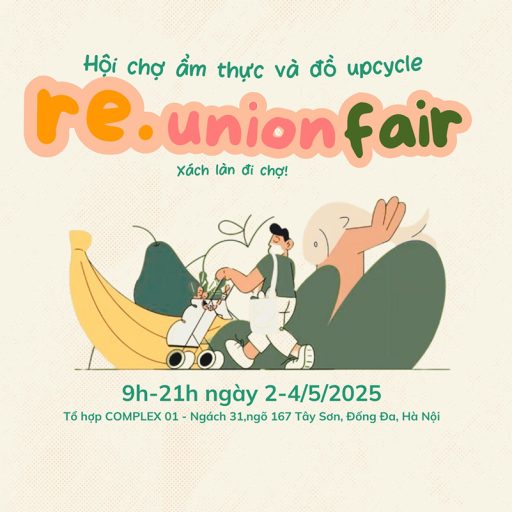 Re.Union Fair | Xách làn đi chợ