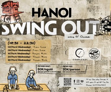 HANOI SWING OUT – THÁNG 10