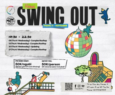 HANOI SWING OUT – THÁNG 11