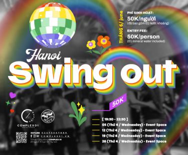 HANOI SWING OUT – THÁNG 6
