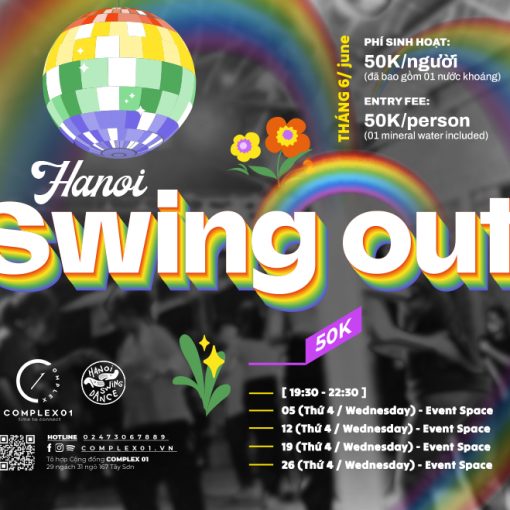 HANOI SWING OUT – THÁNG 6