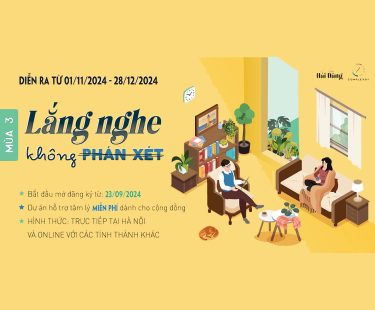 [Dự án hỗ trợ tâm lý miễn phí] Lắng Nghe Không Phán Xét – Mùa 3]