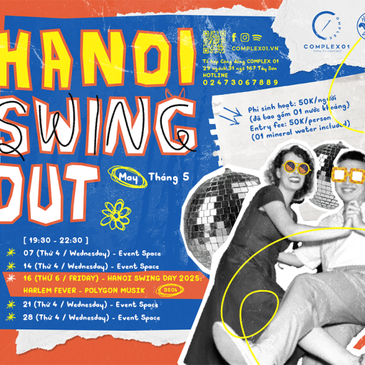 HANOI SWING OUT – THÁNG 05