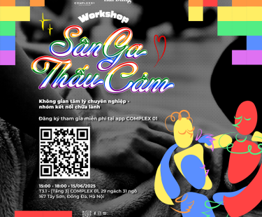 WORKSHOP SÂN GA THẤU CẢM [COMPLEX 01 x Miền Hải Đăng]