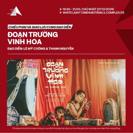 Film Screening and Talk: Doan Truong Vinh Hoa | Directed by Le My Cuong & Thanh Nguyen