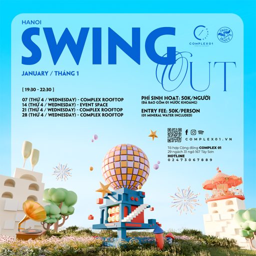 HANOI SWING OUT – THÁNG 01